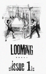 LOOMING, Issue #1