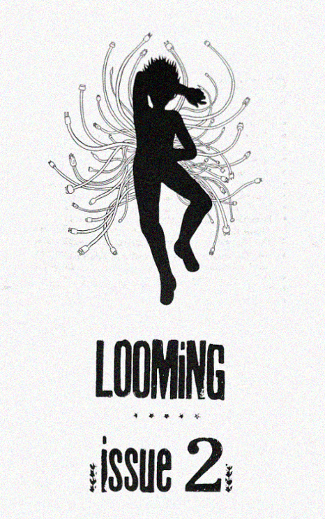 LOOMING, Issue #2